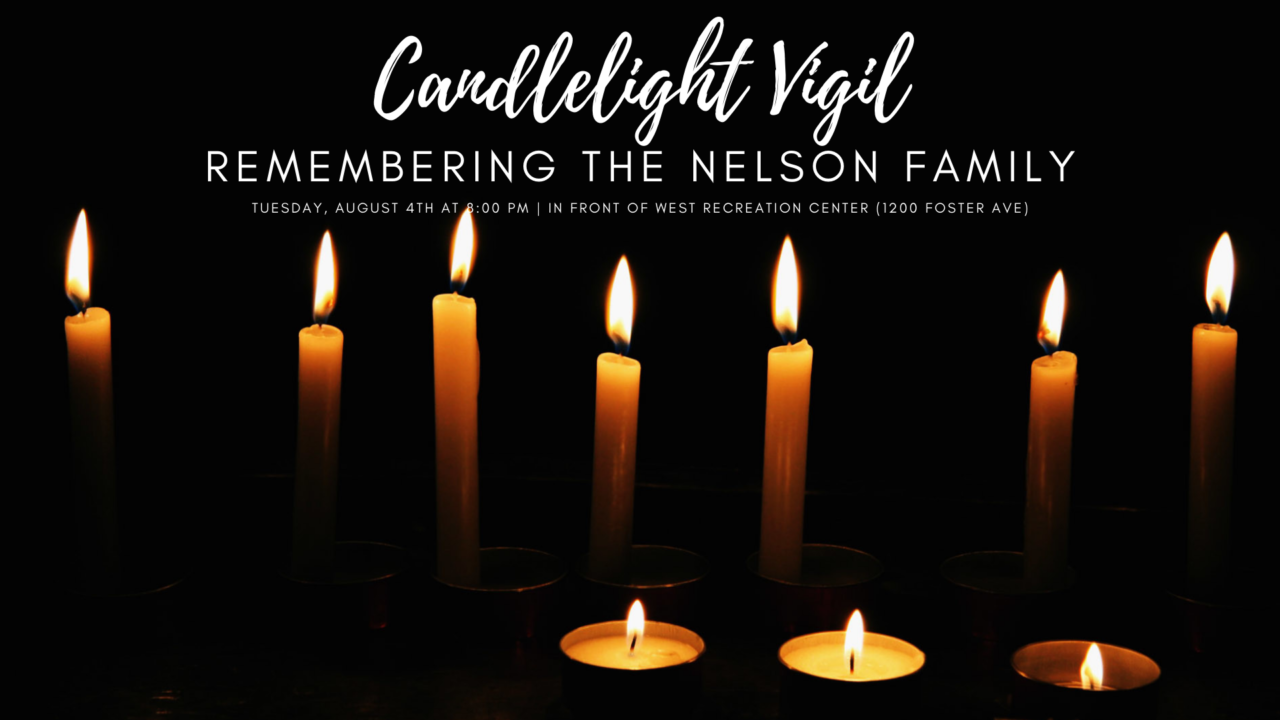 TUESDAY CANDLELIGHT VIGIL FOR THE NELSON FAMILY City of Elyria